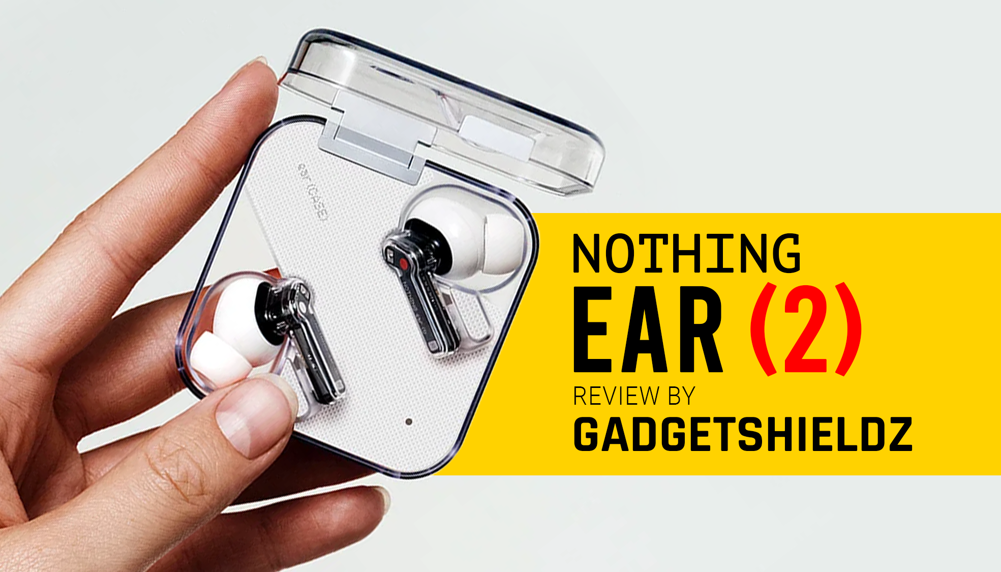 Nothing ear (2) Review by Gadgetshieldz!