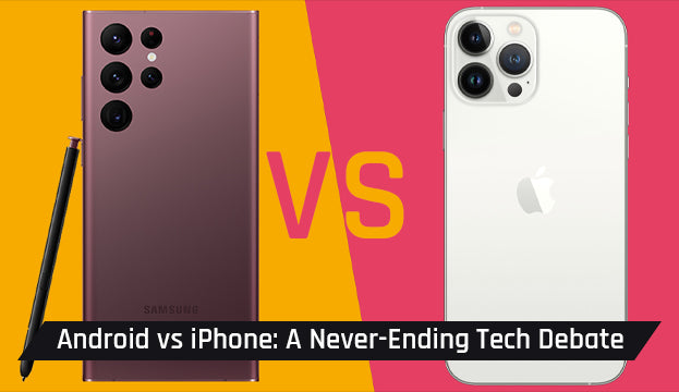 Android vs iPhone: A Never-Ending Tech Debate